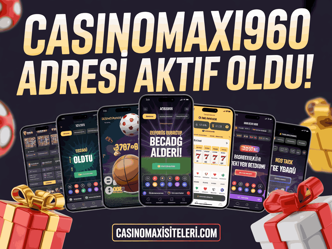 casinomaxi960 adresi aktif oldu!